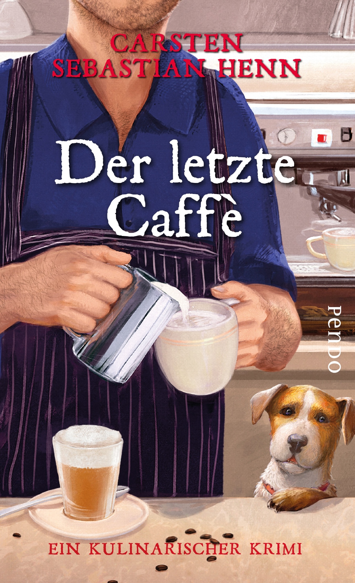 Der letzte Caffè von Carsten Sebastian Henn Buchcover