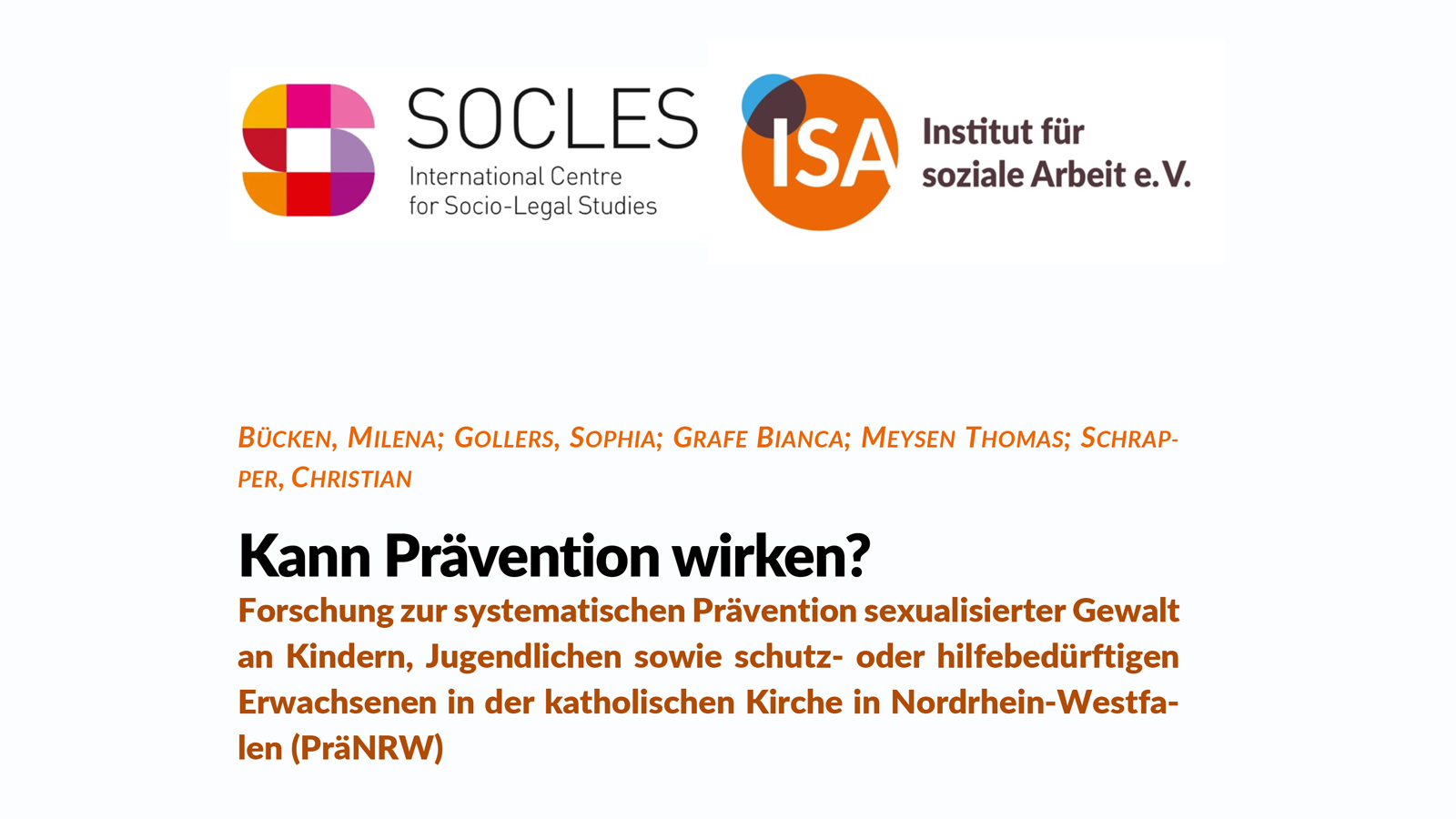 Abschlussbericht der Evaluationsstudie 'Kann Prävention wirken?'