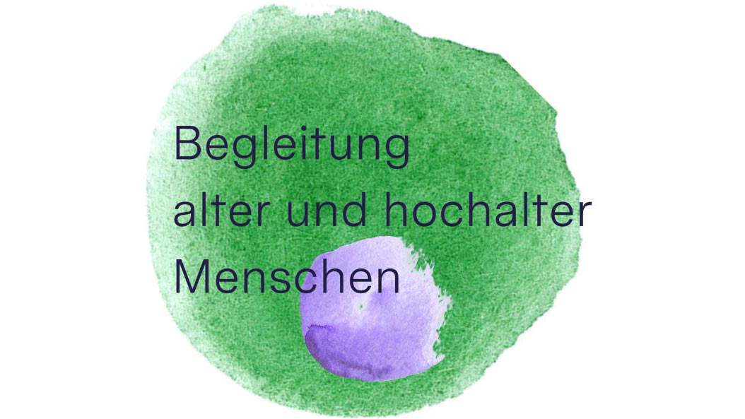 Begleitung alter und hochalter Menschen